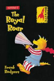 Cover of: The Royal Roar (Rockets: Little T) by Frank Rodgers