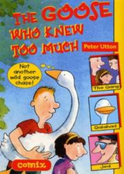 Cover of: The Goose Who Knew Too Much (Comix)