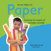 Cover of: Paper (Science Explorers)