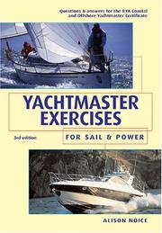 Cover of: Yachtmaster Exercises for Sail and Power by Pat Langley-Price, Philip Ouvry