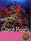 Cover of: Coral Reefs (Go Facts)