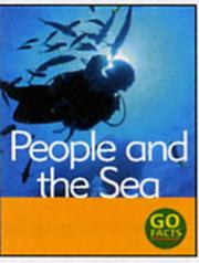 Cover of: People and Sea Pack (Go Facts) by Katy Pike, Garda Turner, Maureen O'Keefe