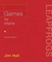 Cover of: Games for Infants (Leapfrogs) by Jim Hall