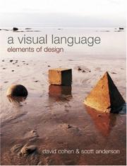 Cover of: A Visual Language by David Cohen, Scott Anderson