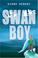 Cover of: Swan Boy (White Wolves: Imagined Worlds)