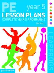 Cover of: PE Lesson Plans - Year 5 Complete Teaching Programme (Leapfrogs)