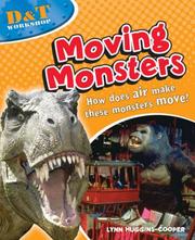 Cover of: Moving Monsters (D&T Workshop) by Lynn Huggins-Cooper