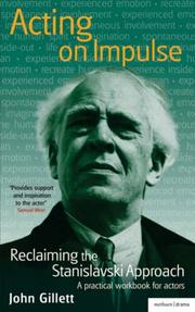 Cover of: Acting on Impulse: The Stanislavski Approach: a Practical Workbook for Actors