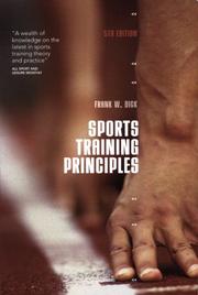 Sports Training Principles by Dick, Frank W.