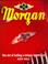 Cover of: The Morgan The Art of Selling a Unique Sports Car