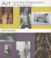 Cover of: Art and the Degradation of Awareness