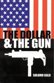 Cover of: Dollar and the Gun