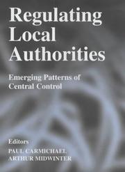 Cover of: Regulating Local Authorities by P. Carmichael