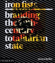 Cover of: Iron fists: branding the 20th century totalitarian state