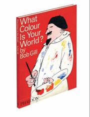 What color is your world? by Bob Gill