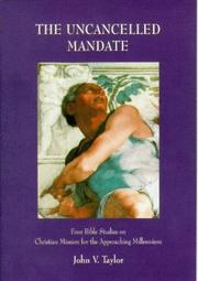 Cover of: The Uncancelled Mandate (Board of Mission Occasional Paper)
