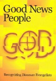 Cover of: Good News People: Recognizing Diocesan Evangelists