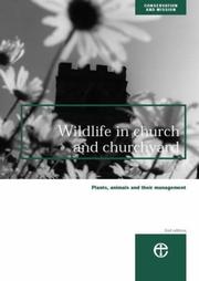 Cover of: Wildlife in Church and Churchyard (Conservation & Mission)