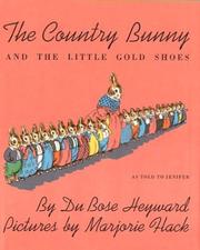 Cover of: The Country Bunny and the Little Gold Shoes by DuBose Heyward