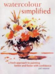 Cover of: Watercolour Simplified by Pat Weaver