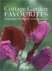 Cover of: Cottage Garden Favourites by Clive Lane
