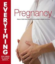 Cover of: Pregnancy (Everything You Need to Know About...)