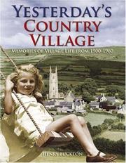 Cover of: Yesterday's Country Village by Henry Buckton