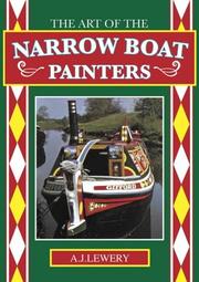 Cover of: The Art of the Narrow Boat Painters by A.J. Lewery