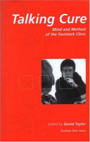 Cover of: Talking Cure: Mind and Method of the Tavistock Clinic