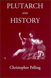 Cover of: Plutarch and History (Classical Press of Wales)