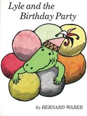 Cover of: Lyle and the Birthday Party