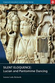 Silent Eloquence by Ismene Lada-Richards