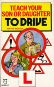 Cover of: Teach Your Son or Daughter to Drive