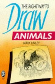 Cover of: The Right Ways to Draw Animals