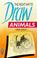 Cover of: The Right Ways to Draw Animals