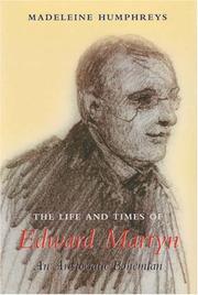 Cover of: The Life and Times of Edward Martyn by Madeleine Humphreys