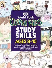 Cover of: Clever Kids Study Skills by World Book Encyclopedia