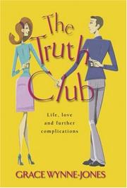 Cover of: The Truth Club by Grace Wynne-Jones