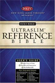 Cover of: NKJV UltraSlim Center-Column Reference Bible by Thomas Nelson