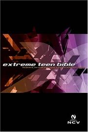 Cover of: Extreme Teen Bible by Nelson Bibles