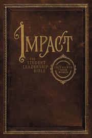 Cover of: Impact: The Student Leadership Bible