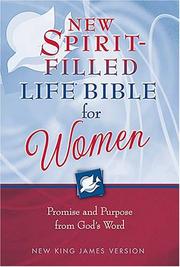Cover of: New Spirit-Filled Life Bible for Women by Thomas Nelson Publishers