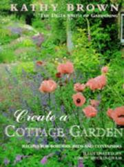 Cover of: Create a Cottage Garden (Mermaid Books) by Kathleen Brown