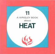 Cover of: Heat (Wrigley Books)