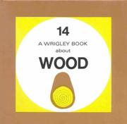 Cover of: Wood (Wrigley Books) by Dennis Wrigley