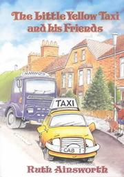 Cover of: The Little Yellow Taxi and His Friends