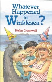 Cover of: Whatever Happened in Winklesea? by Helen Cresswell