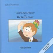 Cover of: Cyril's New Flower and the Green Giant (Cyril & Friends)