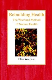 Cover of: Rebuilding Health by Ebba Waerland