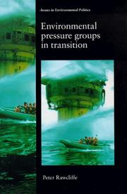 Cover of: Environmental Pressure Groups in Transition (Issues in Environmental Politics)
